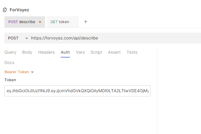 Computer interface displaying API request setup for POST request to 'https://forvoyez.com/api/describe' with tabs for Query, Body, Headers, Auth, etc. Bearer Token partially visible under Auth tab.